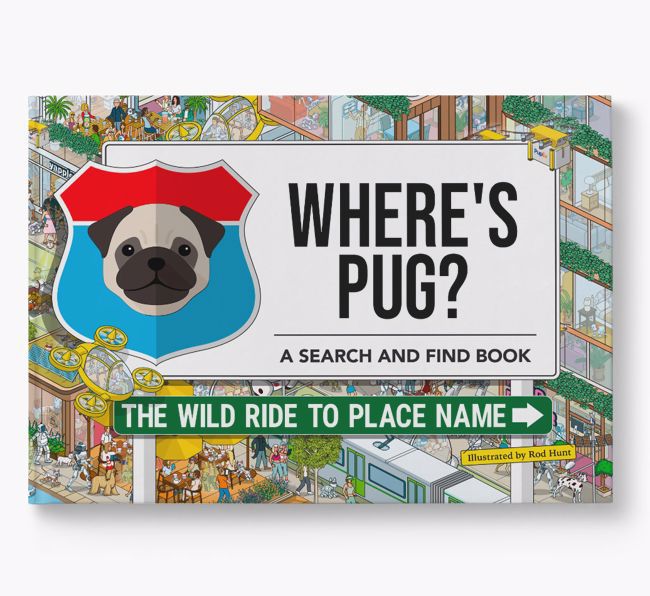 Personalised Pug Book: Where's Pug? Volume 3
